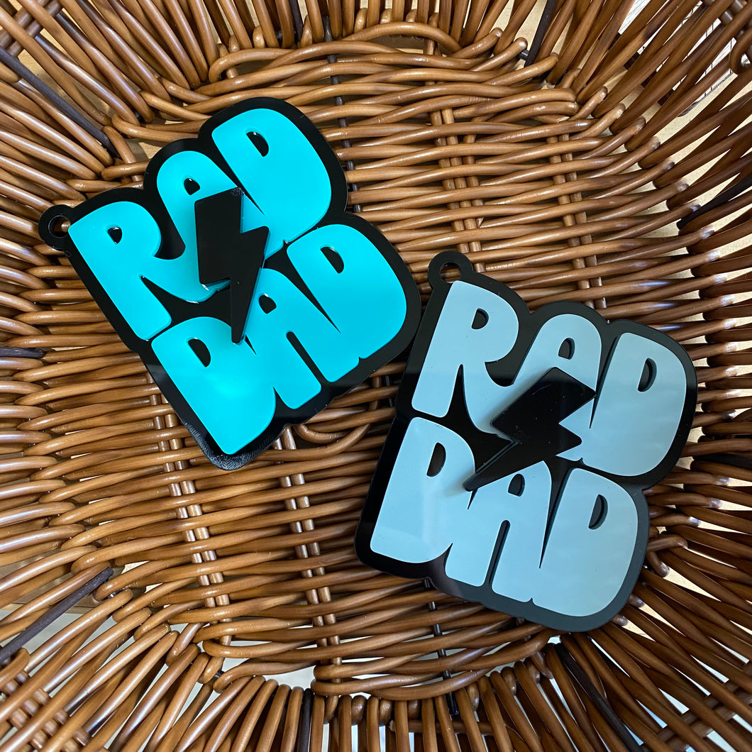 Rad Dad Keychain or Bag Tag